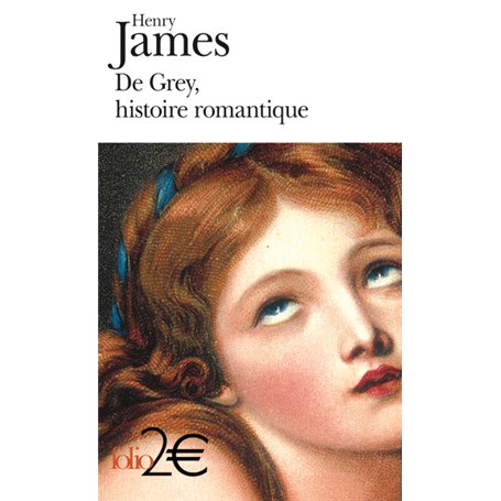 De Grey, histoire romantique