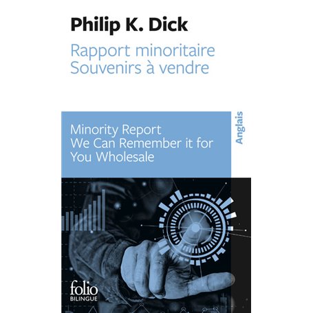 Rapport minoritaire/Minority Report - Souvenirs à vendre/We Can Remember It for You Wholesale