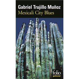 Mexicali City Blues