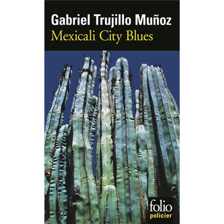 Mexicali City Blues