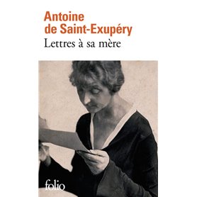 Lettres à sa mère