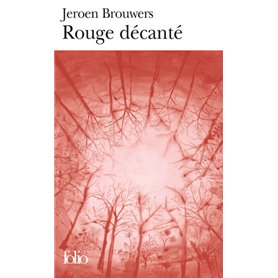 Rouge décanté