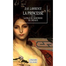 La Princesse / La Fille du marchand de chevaux