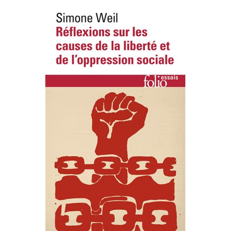 Réflexions sur les causes de la liberté et de l'oppression sociale