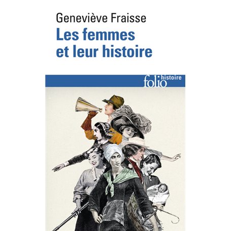 Les femmes et leur histoire