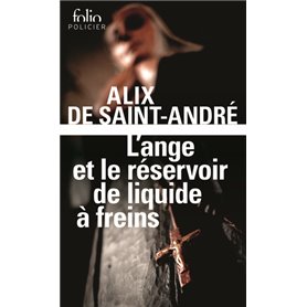 L'Ange et le réservoir de liquide à freins