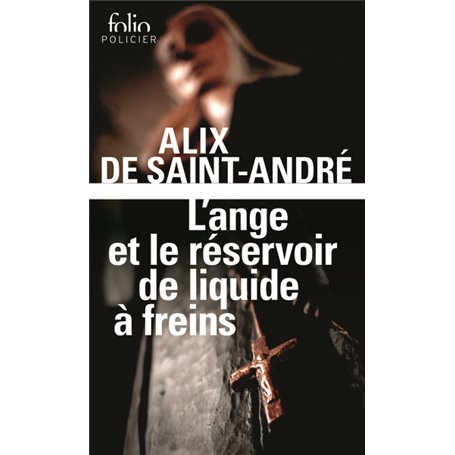 L'Ange et le réservoir de liquide à freins