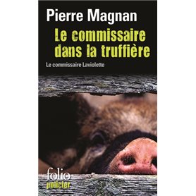 Le commissaire dans la truffière