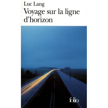 Voyage sur la ligne d'horizon