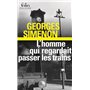 L'homme qui regardait passer les trains