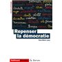 Repenser la démocratie