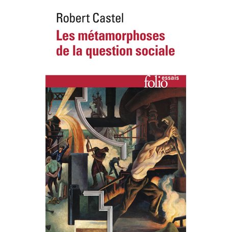 Les Métamorphoses de la question sociale