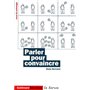 Parler pour convaincre