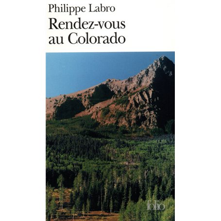 Rendez-vous au Colorado