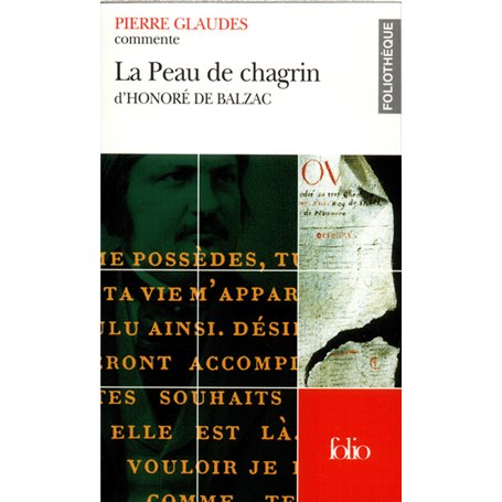 La Peau de chagrin d'Honoré de Balzac (Essai et dossier)