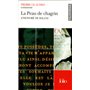 La Peau de chagrin d'Honoré de Balzac (Essai et dossier)