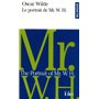 Le Portrait de Mr. W. H./The Portrait of Mr. W. H.