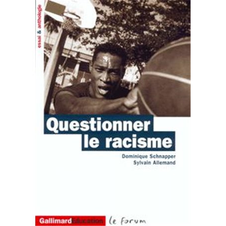 Questionner le racisme