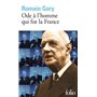 Ode à l'homme qui fut la France et autres textes autour du général de Gaulle