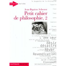 Petit cahier de philosophie, 2