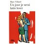 Un Jour je serai latin lover