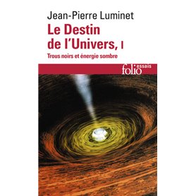 Le Destin de l'Univers