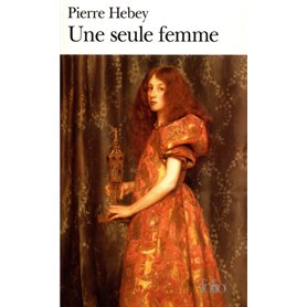 Une seule femme