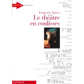 Le Théâtre en coulisses