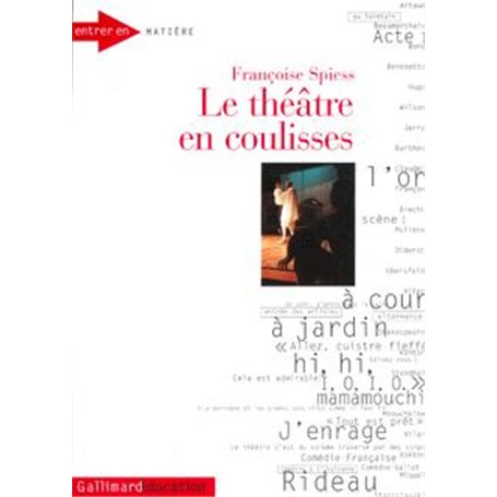 Le Théâtre en coulisses