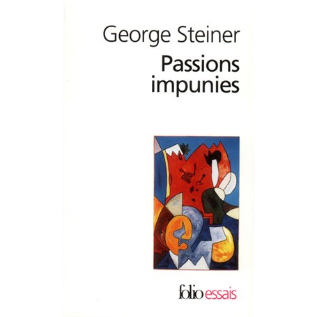 Passions impunies