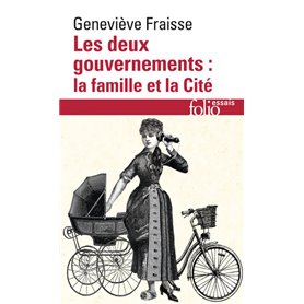 Les deux gouvernements : la famille et la Cité