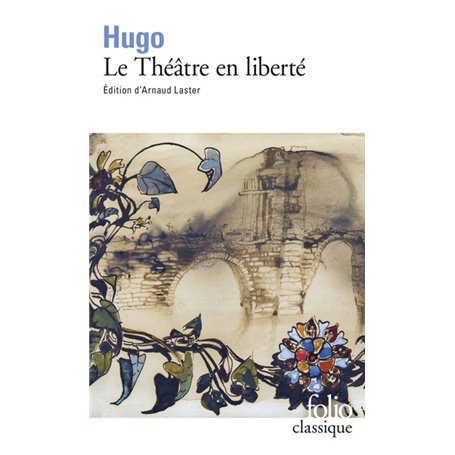 Le Théâtre en liberté