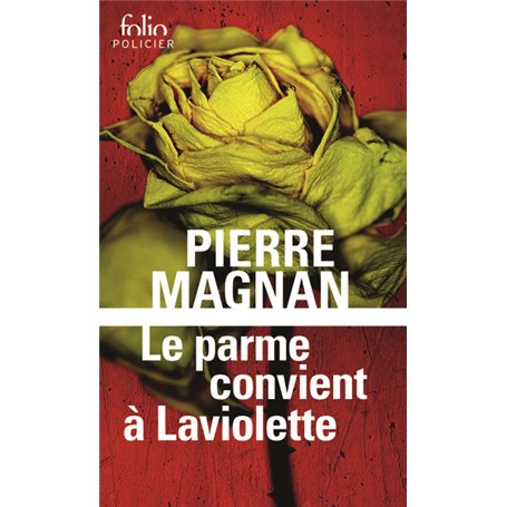 Le parme convient à Laviolette