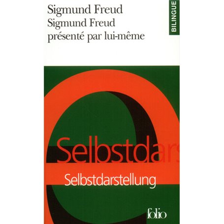 Sigmund Freud présenté par lui-même/Selbstdarstellung