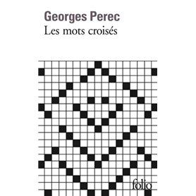 Les mots croisés/Considérations de l'auteur sur l'art et la manière de croiser des mots