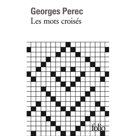 Les mots croisés/Considérations de l'auteur sur l'art et la manière de croiser des mots