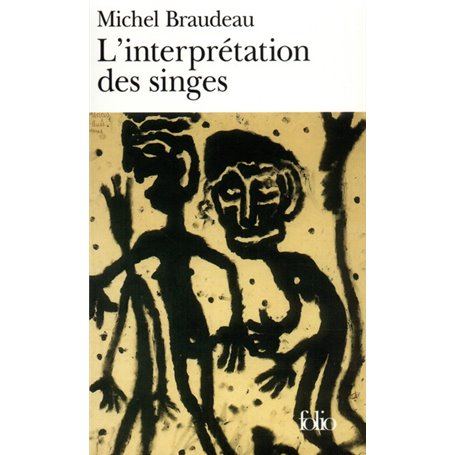 L'Interprétation des singes