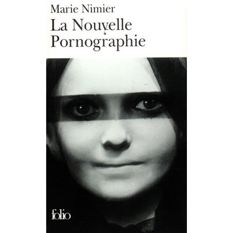 La Nouvelle Pornographie