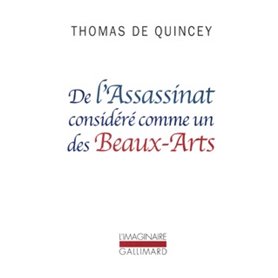 De l'Assassinat considéré comme un des Beaux-Arts