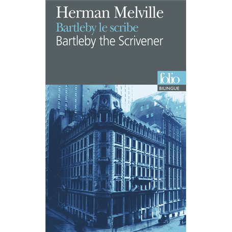 Bartleby le scribe/Bartleby the Scrivener