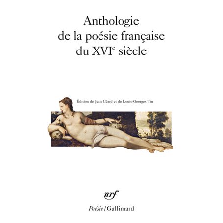 Anthologie de la poésie française du XVI siècle