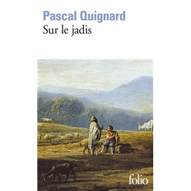 Sur le jadis