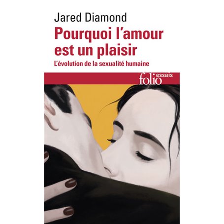 Pourquoi l'amour est un plaisir