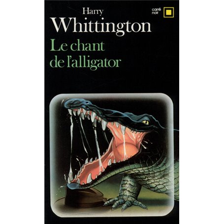 Le chant de l'alligator