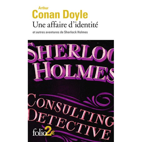 Une affaire d'identité et autres aventures de Sherlock Holmes