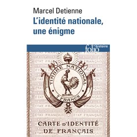L'identité nationale, une énigme