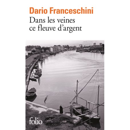 Dans les veines ce fleuve d'argent