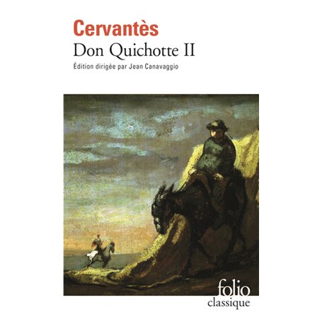 L'Ingénieux Hidalgo Don Quichotte de la Manche