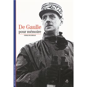 De Gaulle, pour mémoire