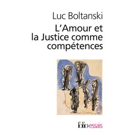 L'Amour et la Justice comme compétences